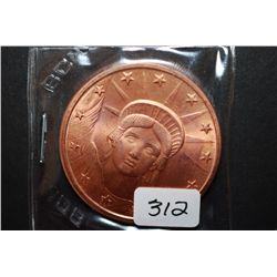 2011 Copper Round "Statue Of Liberty Type"; .999 Fine Copper 1 Oz.; EST. $5-10