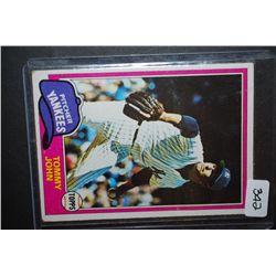 1981 MLB Tommy John New York Yankees Baseball Trading Card; EST. $5-10