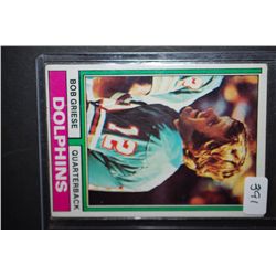 1974 NFL Bob Griese Miami Dolphins Football Trading Card; EST. $5-10