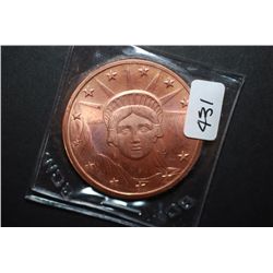 2011 Copper Round "Statue Of Liberty Type"; .999 Fine Copper 1 Oz.; EST. $5-10