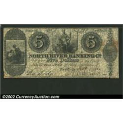 1840 $5 North River Banking Company, New York, NY, VF....