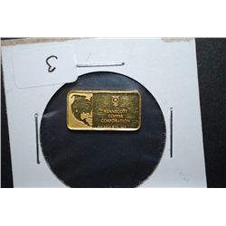 1977 Kennecott Copper Corporation Gold Ingot; Bingham Canyon Utah; .999 Gold 2.6 Gram; EST. $200-250