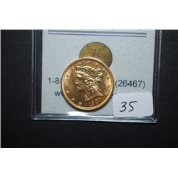 1907-D US Liberty $5 Gold Coin; EST. $550-600