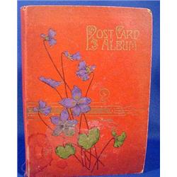 Lot 438_A: Magnificent Vintage Post Card Album, Ca. 1910