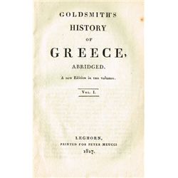 GOLDSMITH ( Oliver ). Goldsmith's History of Greece abridged. A new edition in two volumes. Leghorn,