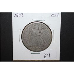 1873 US Seated Liberty Half Dollar With Arrows; EST. $30-40