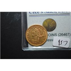 1891 US Liberty $5 Gold Coin; EST. $550-600