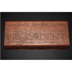Provident Copper Ingot; .999 Fine Copper 10 Pounds; EST. $75-100