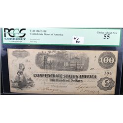 $100 CONFEDERATE STATES OF AMERICA - PCGS 55  - #43650 "TRAIN" - 1862 - WITH 4 INTEREST  PAID STAMPS