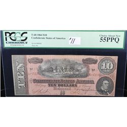 $10 CONFEDERATE STATES OF AMERICA - 1864 -  PCGS 55PPQ #80882