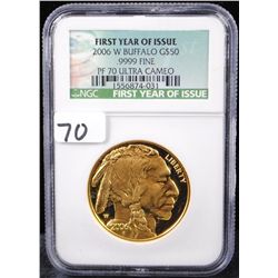 2006 (FIRST YEAR OF ISSUE) .9999 FINE GOLD  $50 BUFFALO - NGC PF70 ULTRA CAMEO