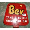A double sided advertising sign "Bev take a bottle home today"