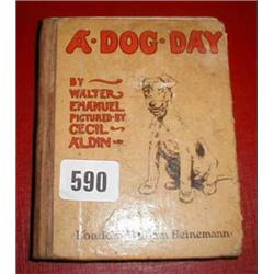 "A Dogs Day" c1912 by Walter Emanuel illustrated by Cecil Aldin