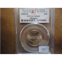 2005-D OREGON QUARTER PCGS MS69 SATIN FINISH