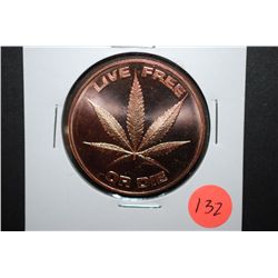 2011 Barter Trade Tokin-Live Free Or Die Copper Round; .999 Fine Copper 1 Oz.; EST. $5-10