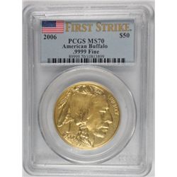 2006 $50 Gold Buffalo  1 oz.PCGS70  FIRST STRIKE