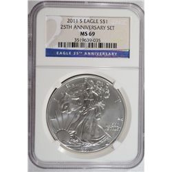 2011 S EAGLE 25 TH ANNIVERSARY NGC MS 69
