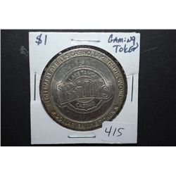 Bill's Casino Lake Tahoe NV $1 Gaming Token; EST. $5-10