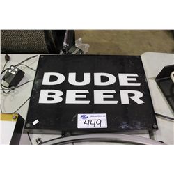 LIGHT UP DUDE BEER SIGN