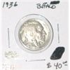 Image 1 : 1936 BUFFALO NICKEL RED BOOK VALUE IS $40.00 *RARE MS-63 HIGH GRADE* COIN CAME OUT OF SAFE!!