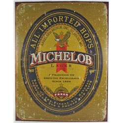 1551 - METAL ADVERTISING SIGN - MICHELOB - 12.5X16"