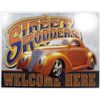 Image 1 : 9831 -  STREET RODDER WELCOME HEAR METAL SIGN APPROX. 12 "1/2 x 16