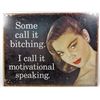 Image 1 : 1555 - MOTIVATIONAL SPEAKING METAL SIGN - APPROX. 12.5" X 16"