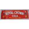 Image 1 : Lot 073: Tin "Royal Crown Cola" Advertising Sign