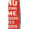 Image 2 : Lot 124: Tin "No Smoking at Any Time" Sign