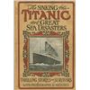 Image 2 : Sinking of the Titanic and Great Sea Disasters