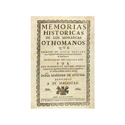 1684. LIBRO: (HISTORIA). SAGREDO VENCIANO, JUAN: MEMORIAS HISTORICAS DE LOS MONARCAS OTHOMANOS QUE E