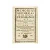 Image 1 : 1684. LIBRO: (HISTORIA). SAGREDO VENCIANO, JUAN: MEMORIAS HISTORICAS DE LOS MONARCAS OTHOMANOS QUE E