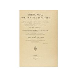 1886. LIBRO: (NUMISMATICA). RADA Y DELGADO, JUAN DE DIOS DE LA: BIBLIOGRAFIA NUMISMATICA ESPAÑOLA O 