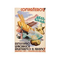 COMPAÑEROS! AUMENTANDO LA PRODUCCION APLASTAREMOS EL FASCISMO!. CIERRAS: 1936. 100x70 (39,5x27,5 in.