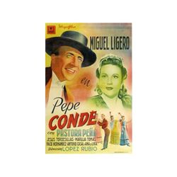 PEPE CONDE. 1941. 102x68cm.(40x27in.). Litografía. B-. Entelado. CINE ESPAÑOL E HISPANO AMERICANO.