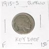 Image 1 : 1915-S BUFFALO NICKEL RED BOOK VALUE IS $150.00 *EXTREMELY RARE FINE GRADE*!! COIN CAME OUT OF SAFE!