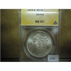 1879 MORGAN SILVER DOLLAR ANACS MS63