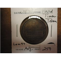1830'S HARD TIMES TOKEN