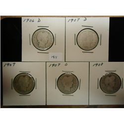 1906-D, 07-D,07,07-O & 08 BARBER QUARTERS