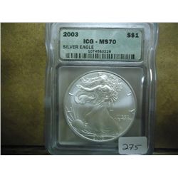 2003 AMERICAN SILVER EAGLE ICG MS70