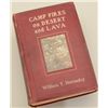 Image 1 : 1908 hardback edition of “Camp fires on  Desert and Lava” by William T. Hornaday in  overall fair + 