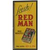 Image 1 : "Fresh!" Red Man Tobacco Paper Advertisement Sign