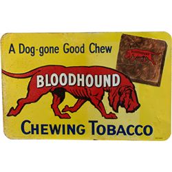 Bloodhound Chewing Tobacco Embossed Tin Sign