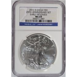 2011S silver Eagle 25th anniv. early release NGC69