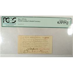 Dec 1771  5 shilling North Carolina currency  PCGS63 est $425-$450