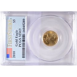 2010 Gold 1/10th oz. gold Eagle PCGS69  est  $200-$210