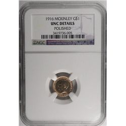 1916 McKinnley  $1 gol  NGC UNC polished