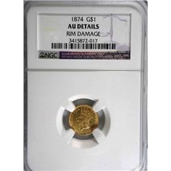 1874   $1 gold    NGC AU rim dmg