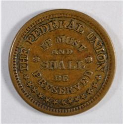 ARMY/NAVY FEDERAL UNION PRESERVED CIVIL WAR TOKEN XF45  est  $40-$50