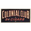 Image 1 : Colonial Club Cigars D/S Flange Sign